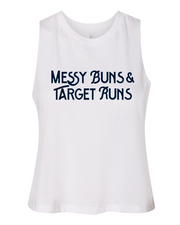 Messy Buns & Target Runs Tank